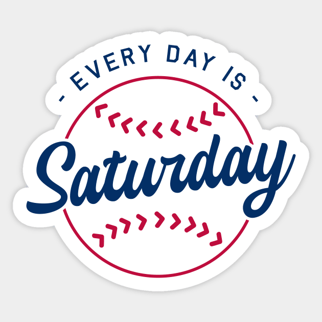 Baseball Every Day is Saturday Sticker by Game Used Gum